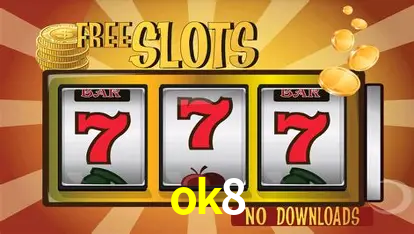 Descubra o Mundo do Cassino Online com ok8